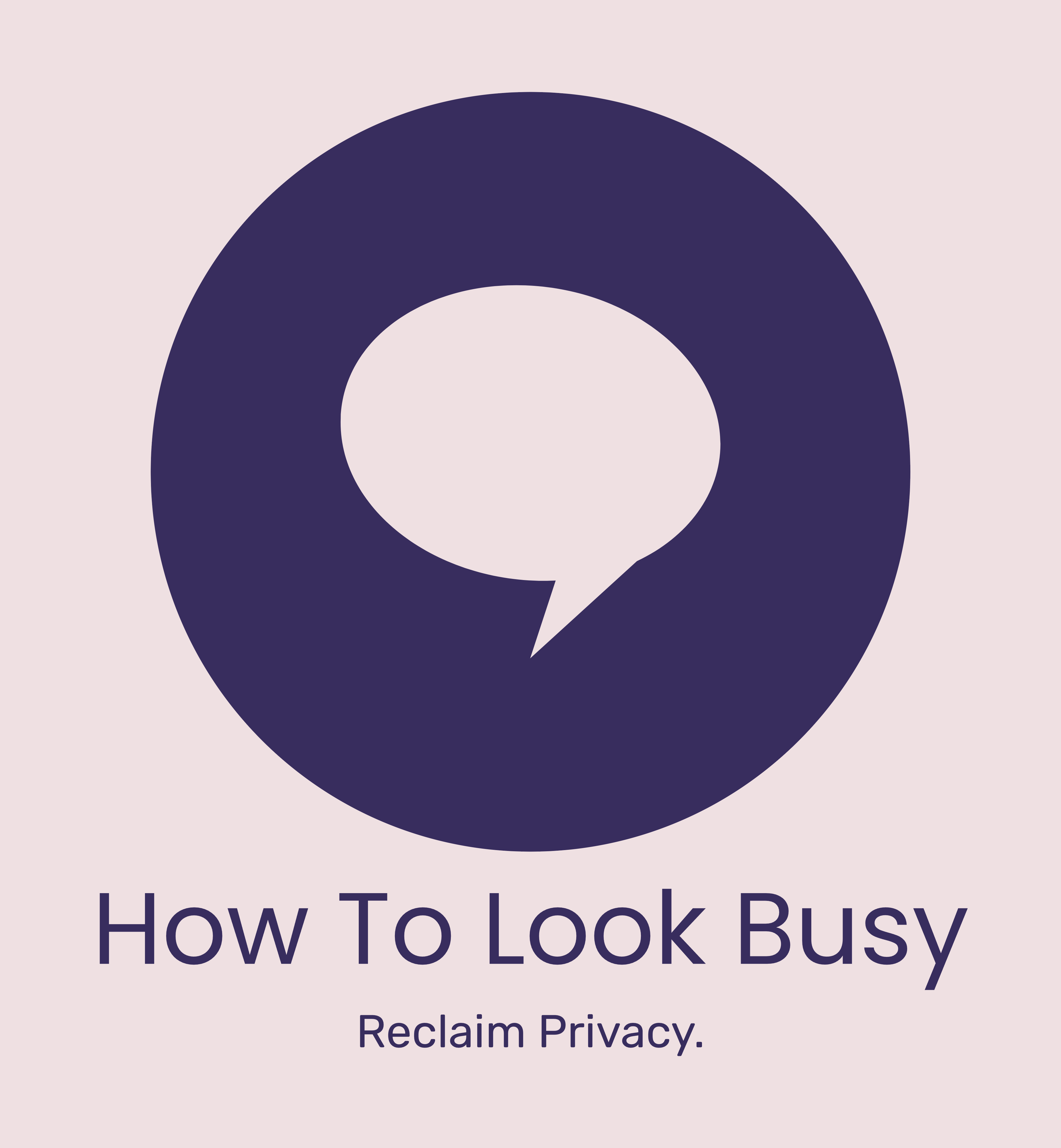 How To Look Busy